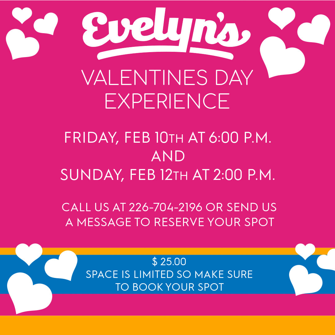 Evelyn's Valentines Day Experience